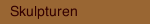 Skulpturen